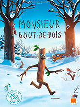 Monsieur Bout de Bois / Jeroen Jaspaert, réal. | Jaspaert, Jeroen. Metteur en scène ou réalisateur. Scénariste
