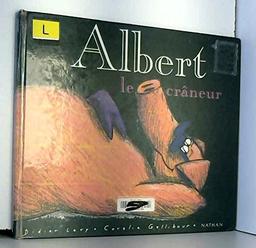 Albert, le crâneur / Didier Lévy | Lévy, Didier (1964-....). Auteur