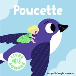 Poucette | Billet, Marion (1982-....). Illustrateur. Auteur