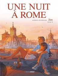 Une nuit à Rome / scénario & dessins, Jim | Jim (1966-....). Auteur