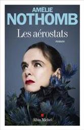 Les Aérostats | Nothomb, Amélie (1966-....)