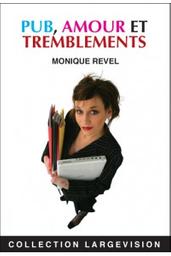 Pub, amour et tremblements / Monique Revel | Revel, Monique (1943-....). Auteur