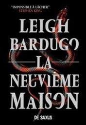 La neuvième maison / Leigh Bardugo | Bardugo, Leigh. Auteur