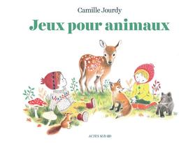 Jeux pour animaux / Camille Jourdy | Jourdy, Camille. Auteur