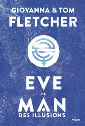 Des illusions / Giovanna & Tom Fletcher | Fletcher, Giovanna. Auteur