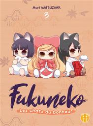 Fukuneko : les chats du bonheur / Mari Matsuzawa | Matsuzawa, Mari. Auteur