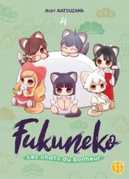 Fukuneko : Les chats du bonheur | Matsuzawa, Mari. Auteur