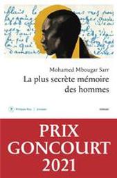 La plus secrète mémoire des hommes / Mohamed Mbougar Sarr | Sarr, Mohamed Mbougar (1990-....). Auteur