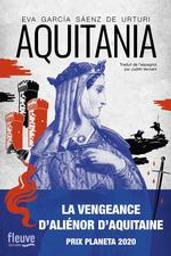 Aquitania / Eva Garcia Saenz de Urturi | García Sáenz, Eva (1972-....). Auteur