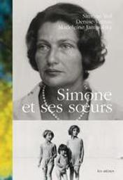 Simone et ses soeurs | Veil, Simone (1927-2017). Auteur