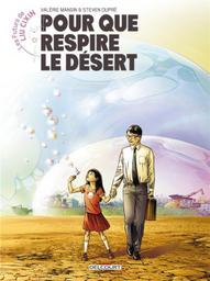 Pour que respire le désert / scénario, Valérie Mangin | Mangin, Valérie (1973-....). Scénariste
