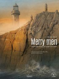 Merry men : souvenirs d'une jeunesse écossaise / Chanouga, scénario et dessin | Chanouga (1964-....). Scénariste. Illustrateur