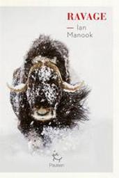 Ravage / Ian Manook | Manook, Ian (1949-....). Auteur