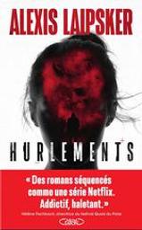 Hurlements | Laipsker, Alexis. Auteur