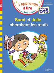 Sami et Julie cherchent les oeufs / Emmanuelle Massonaud | Massonaud, Emmanuelle (1960-....). Auteur