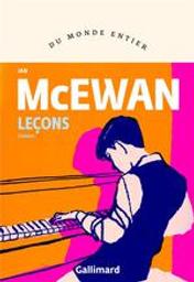 Leçons / Ian McEwan | McEwan, Ian (1948-....). Auteur
