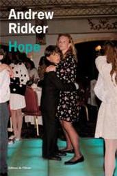 Hope / Andrew Ridker | Ridker, Andrew (1991-....). Auteur