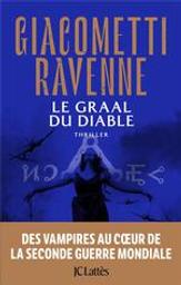 Le graal du diable / Eric Giacometti, Jacques Ravenne | Giacometti, Éric. Auteur