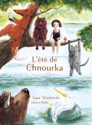 L'été de Chnourka / Gaya Wisniewski | Wisniewski, Gaya. Auteur