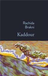 Kaddour | Brakni, Rachida (1977-....). Auteur