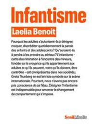 Infantisme / Laelia Benoit | Benoit, Laelia (1987-....). Auteur