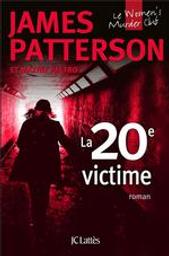 La 20e victime | Patterson, James (1947-....). Auteur