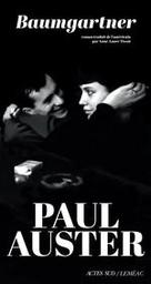 Baumgartner / Paul Auster | Auster, Paul (1947-....). Auteur