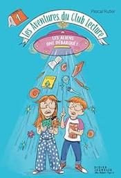 Les aliens ont débarqué ! / Pascal Ruter | Ruter, Pascal (1966-....). Auteur