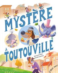 Mystère à Toutouville | Villiot, Bernard