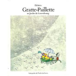 Gratte-Paillette / Elzbieta | Elzbieta (1936-2018). Auteur. Illustrateur